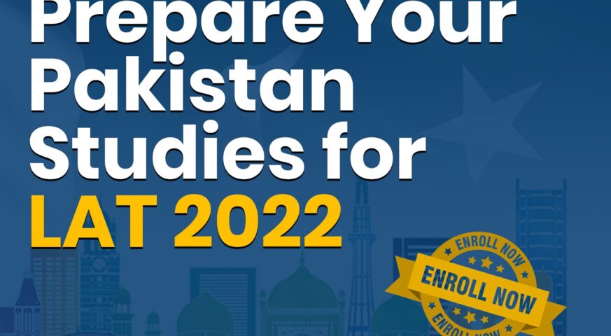 Pakistan Studies For LAT 2022
