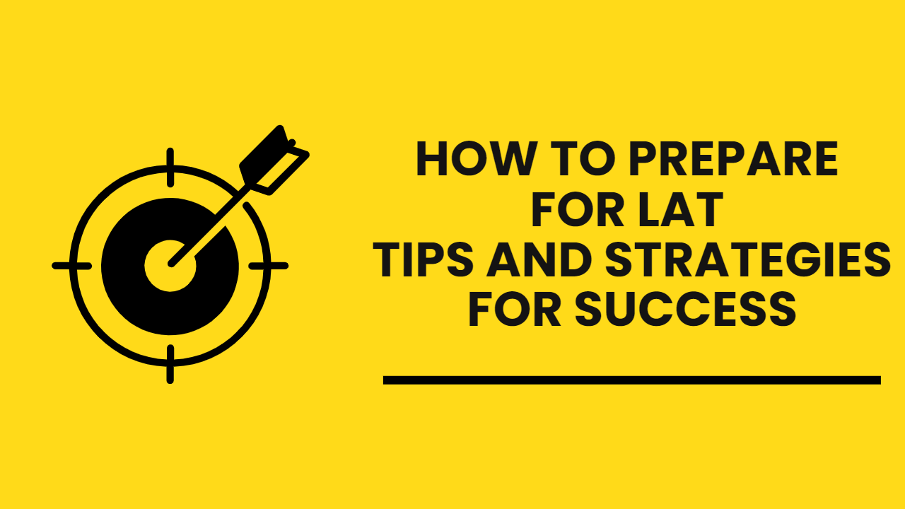 how to prepare for LAT