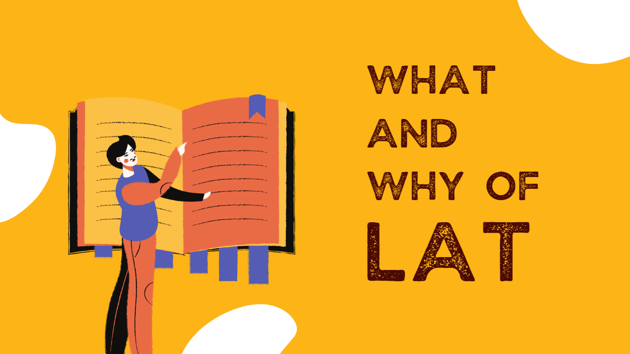 What is LAT and Why is it Important?