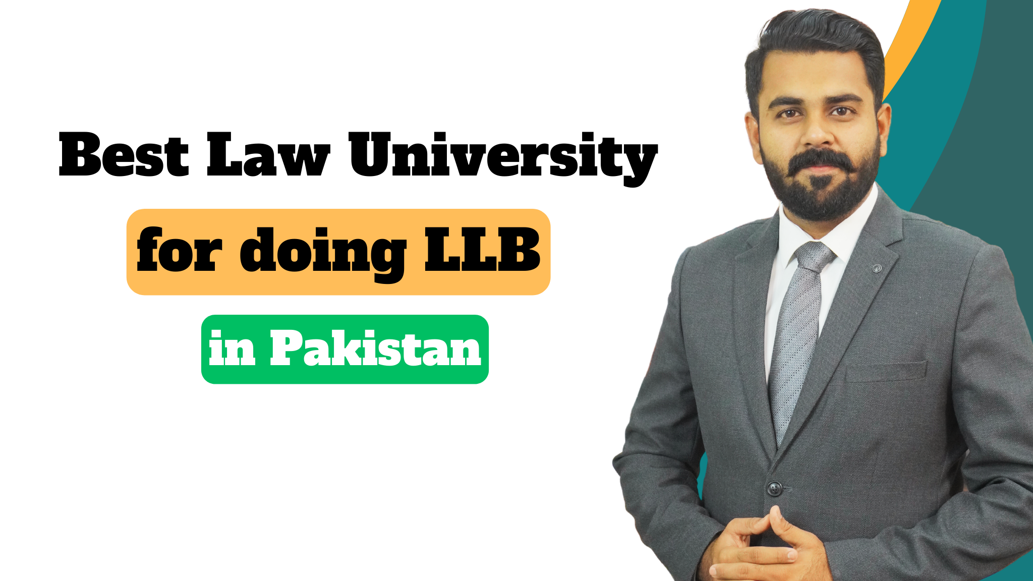 Best University for doing an LLB from Pakistan